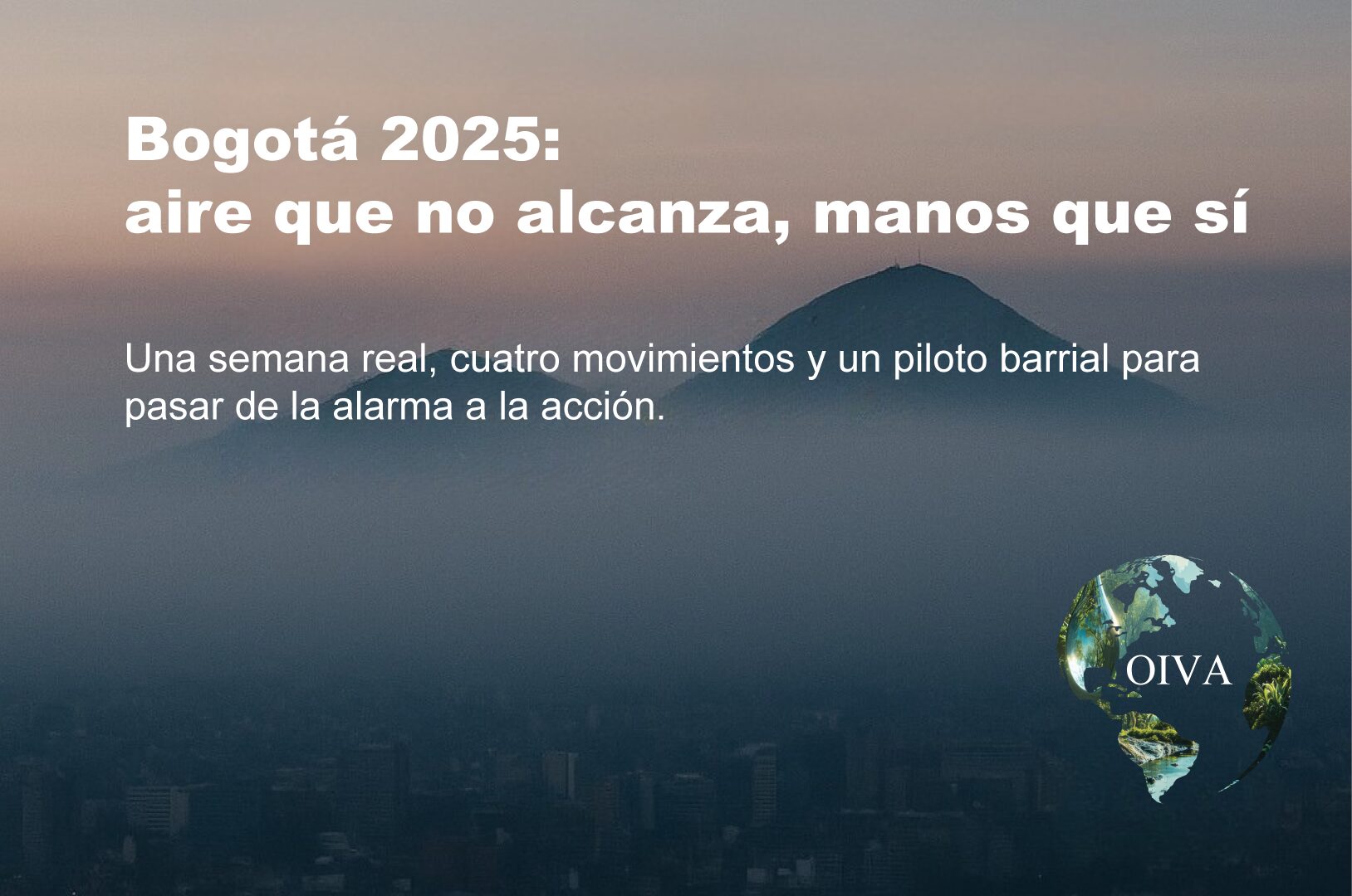 Bruma del amanecer sobre los cerros orientales de Bogotá; portada del artículo sobre calidad del aire 2025.